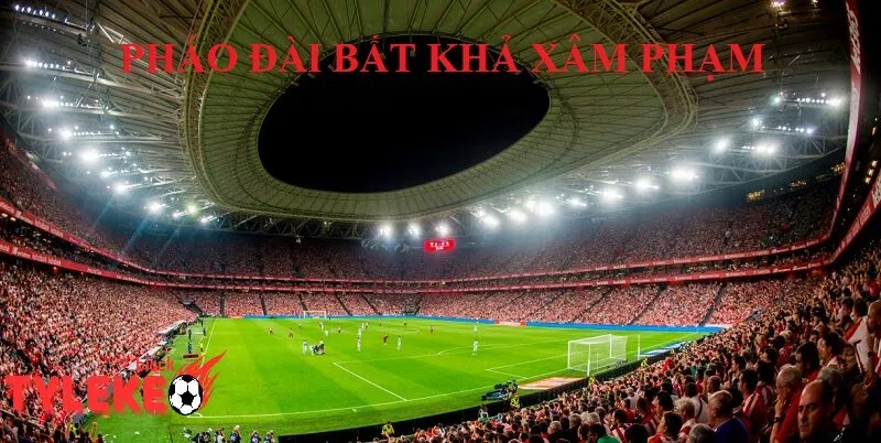 San Mamés: Pháo đài bất khả xâm phạm của Athletic Bilbao tylekeo